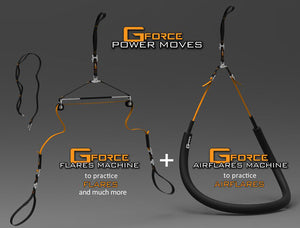 g-force powermoves kit - airflares machine + flares machine - bboying training tools - power moves tutorial - learn power moves safely - functional training for power moves, flares and airflares training system